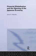 Financial Globalization and the Opening of the Japanese Economy