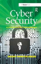 Cyber Security: An Introduction for Non-Technical Managers