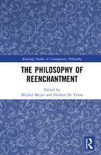 The Philosophy of Reenchantment