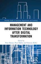 Management and Information Technology after Digital Transformation