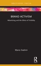 Brand Activism: Advertising and the Ethics of Visibility