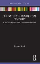 Fire Safety in Residential Property: A Practical Approach for Environmental Health