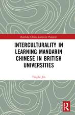 Interculturality in Learning Mandarin Chinese in British Universities