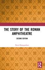 The Story of the Roman Amphitheatre