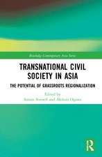 Transnational Civil Society in Asia: The Potential of Grassroots Regionalization