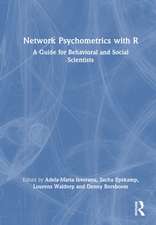 Network Psychometrics with R: A Guide for Behavioral and Social Scientists