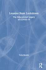 Lessons from Lockdown: The Educational Legacy of COVID-19