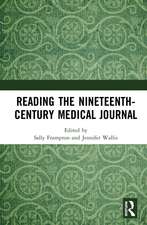 Reading the Nineteenth-Century Medical Journal