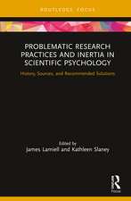 Problematic Research Practices and Inertia in Scientific Psychology: History, Sources, and Recommended Solutions