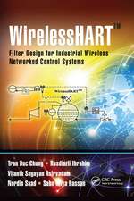 WirelessHART™: Filter Design for Industrial Wireless Networked Control Systems