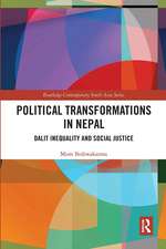 Political Transformations in Nepal: Dalit Inequality and Social Justice