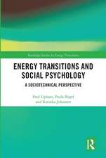 Energy Transitions and Social Psychology: A Sociotechnical Perspective