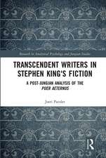 Transcendent Writers in Stephen King's Fiction: A Post-Jungian Analysis of the Puer Aeternus