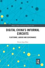 Digital China's Informal Circuits: Platforms, Labour and Governance