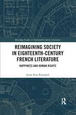 Reimagining Society in 18th Century French Literature: Happiness and Human Rights