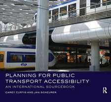 Planning for Public Transport Accessibility: An International Sourcebook