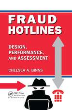 Fraud Hotlines: Design, Performance, and Assessment