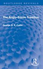 The Anglo-Saxon Tradition