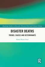 Disaster Deaths: Trends, Causes and Determinants