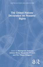 The United Nations' Declaration on Peasants' Rights