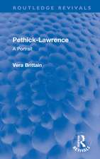 Pethick-Lawrence: A Portrait