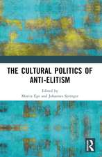 The Cultural Politics of Anti-Elitism