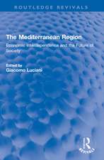 The Mediterranean Region: Economic Interdependence and the Future of Society