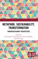 Metaphor, Sustainability, Transformation: Transdisciplinary Perspectives