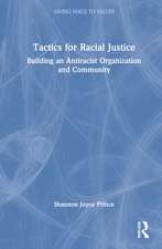 Tactics for Racial Justice: Building an Antiracist Organization and Community