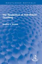 The Realization of Anti-Racist Teaching