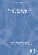 Cognitive Psychology in a Changing World