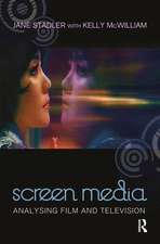 Screen Media: Analysing Film and Television