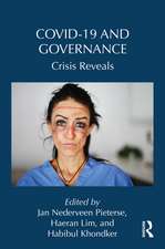 Covid-19 and Governance: Crisis Reveals