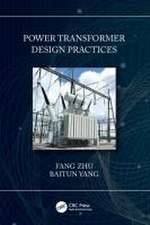 Power Transformer Design Practices