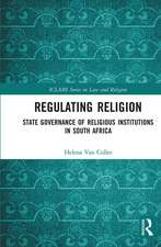 Regulating Religion: State Governance of Religious Institutions in South Africa