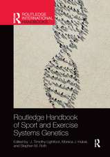 Routledge Handbook of Sport and Exercise Systems Genetics