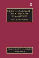 Intelligence, Sustainability, and Strategic Issues in Management: Current Topics in Management