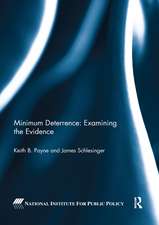 Minimum Deterrence: Examining the Evidence