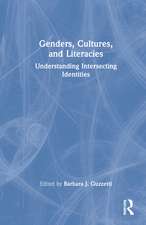 Genders, Cultures, and Literacies: Understanding Intersecting Identities