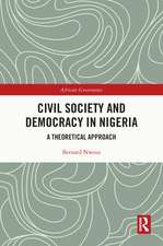 Civil Society and Democracy in Nigeria: A Theoretical Approach