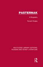 Pasternak: A Biography