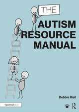 The Autism Resource Manual: Practical Strategies for Teachers and other Education Professionals