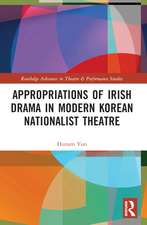 Appropriations of Irish Drama in Modern Korean Nationalist Theatre