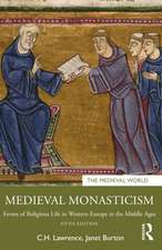 Medieval Monasticism