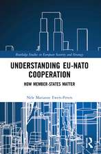 Understanding EU-NATO Cooperation: How Member-States Matter