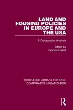 Land and Housing Policies in Europe and the USA: A Comparative Analysis