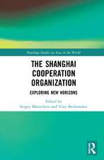 The Shanghai Cooperation Organization: Exploring New Horizons