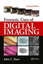 Forensic Uses of Digital Imaging