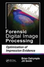 Forensic Digital Image Processing: Optimization of Impression Evidence