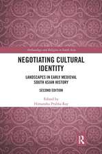 Negotiating Cultural Identity: Landscapes in Early Medieval South Asian History